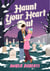 Haunt Your Heart Out - A Novel