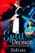 Split Decision