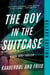 The Boy in the Suitcase