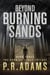 Beyond Burning Sands - Burning Sands, #3