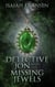 Detective Jon And The Missing Jewels - Detective Jon, #1