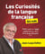 Les curiosités de la langue française pour les Nuls