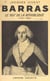 Barras - Le roi de la République, 1755-1829