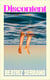 Discontent - An audacious, darkly funny, perfect holiday read