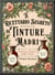 Il Ricettario Segreto di Tinture Madri: Il Libro dei Rimedi Erboristici per Realizzare 80+ Estratti di Erbe Medicinali, con Guida per Principianti ed Esperti, per una Salute Naturale e Sostenibile