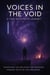 Voices in the Void - Devotional