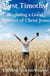 First Timothy:  Becoming a Good Minister  of Christ Jesus - The Bible Teacher's Guide, #15