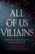 All of Us Villains - Tiktok made me buy it!