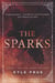The Sparks - Feud Trilogy, #1