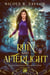 Ruin and Afterlight - Australian Supernatural: High Country, #4