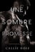 Une sombre promesse - Impitoyables, #1