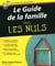 Le guide de la famille pour les nuls