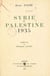 Syrie et Palestine - 1935