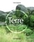 Autour de la terre - Du jardin, de la table, de la vie, du monde, du pays