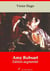 Amy Robsart – suivi d'annexes - Nouvelle édition 2019