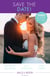 Save The Date! - The Rebel and the Heiress / Not Just a Convenient Marriage / Crown Prince, Pregnant Bride