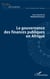 La gouvernance des finances publiques en Afrique