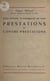 Prestations et contre-prestations - Deux notions économiques de base