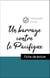 Analyse de l'œuvre : Un barrage contre le Pacifique (résumé et fiche de lecture plébiscités par les enseignants sur fichedelecture.fr)