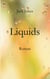 Liquids