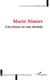 Marie Nimier - L'écriture et son double
