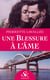 Une blessure à l'âme