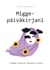 Miggepäiväkirjani - - elämää kroonisen migreenin kanssa