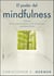 El poder del mindfulness - Libérate de los pensamientos y las emociones autodestructivas