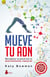 Mueve tu ADN - Recuperar la salud con el movimiento natural