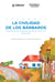 Colombia la civilidad de los bárbaros - Narrativas territoriales de las Ex-FARC-EP (2016-2020)
