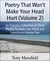 Poetry That Won't Make Your Head Hurt (Volume 2) - An Eclectic Collection of Short Poems To Make You Think and Sometimes Amuse You
