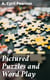 Pictured Puzzles and Word Play - A Companion to the Twentieth Century Standard Puzzle Book