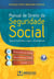 Manual de Direito da Seguridade Social - Aspectos doutrinários, legais e jurisprudenciais