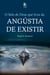 O selo de Deus que livra da angústia de existir