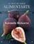 El arte de saber alimentarte - Desde la ciencia de la nutrición al arte de la alimentación