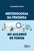 Metodologia da Pesquisa ao Alcance de Todos
