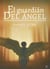 El guardián del ángel