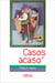 Casos do acaso - contos