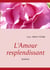 L'Amour Resplendissant - ROMAN
