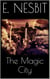 The Magic City