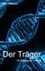 Der Träger