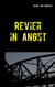 Revier in Angst - Ein Ruhrgebiets-Krimi