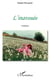 L'inavouée - Roman