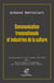 Communication transnationale et industries de la culture - Une anthologie en trois volumes - tome 3