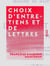 Choix d'entretiens et de lettres