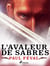 L'Avaleur de Sabres