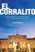 El corralito - Así se gestó la mayor estafa de la historia Argentina