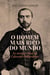 O homem mais rico do mundo - As muitas vidas de Calouste Gulbenkian