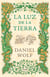La luz de la tierra (Saga de los Fleury 2)