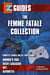 The Femme Fatale Collection - mirrors edge , velvet assasin , wet , bayonetta